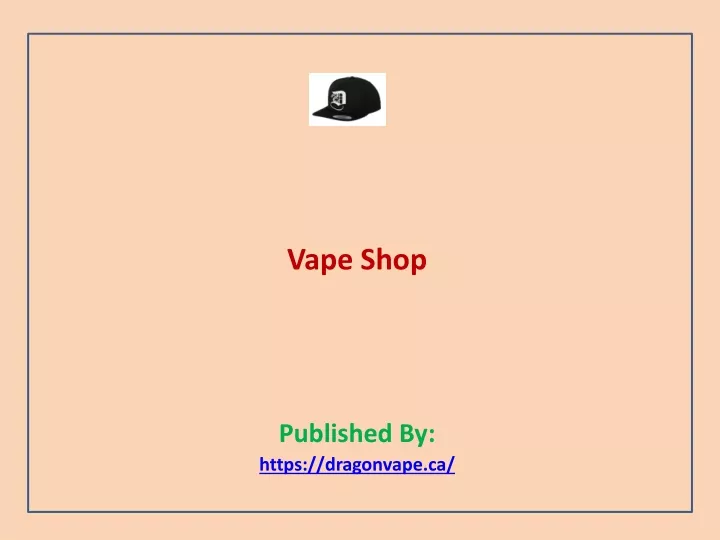 vape shop published by https dragonvape ca n.