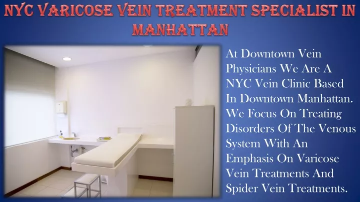 nyc varicose vein treatment specialist in manhattan n.