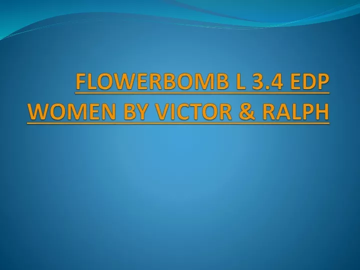 flowerbomb l 3 4 edp women by victor ralph n.