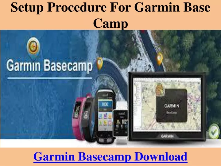 setup procedure for garmin base camp n.