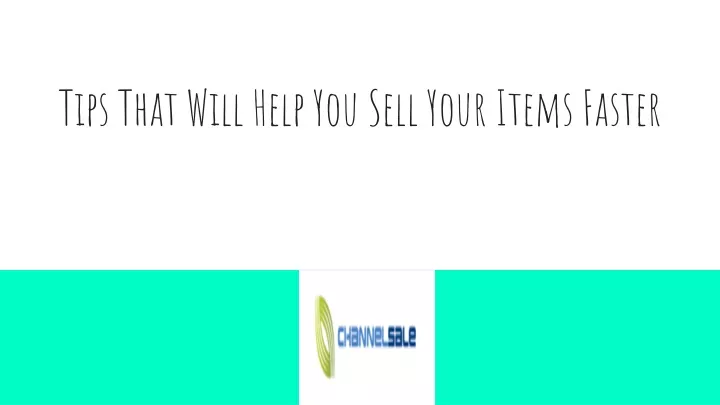 tips that will help you sell your items faster n.