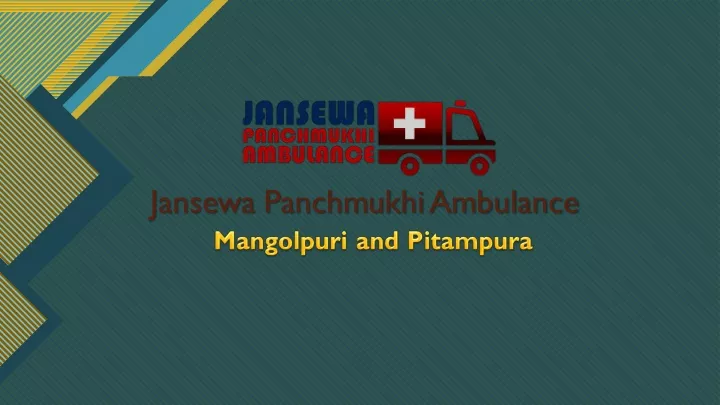 jansewa panchmukhi ambulance n.