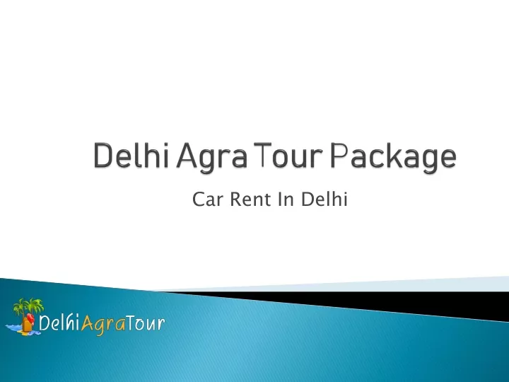 delhi agra tour package n.