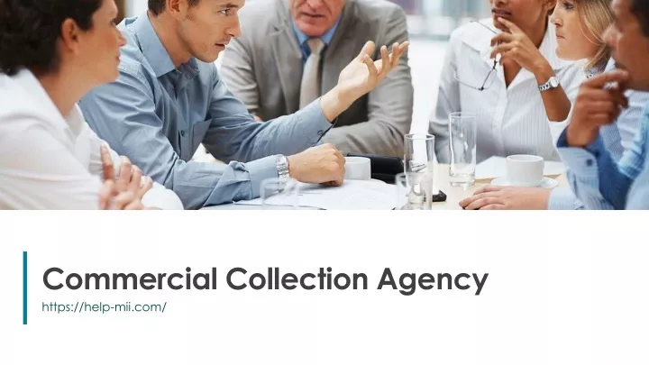 commercial collection agency n.