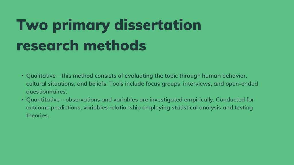 good dissertation research methods