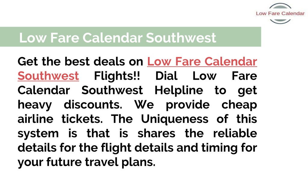 PPT Low Fare Calendar Southwest PowerPoint Presentation, free