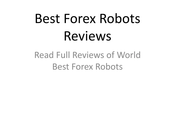 best forex robots reviews n.