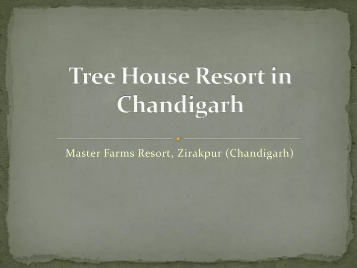 tree house resort in chandigarh n.
