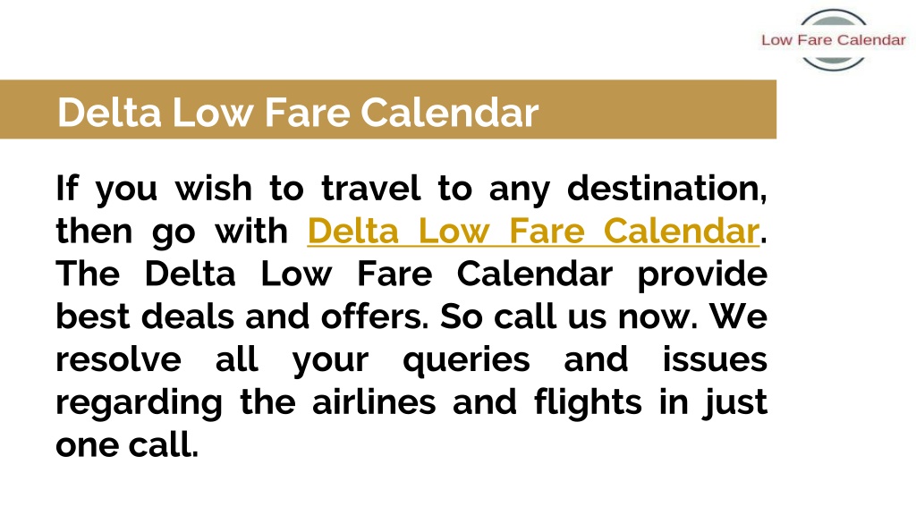 PPT Delta Low Fare Calendar PowerPoint Presentation, free download