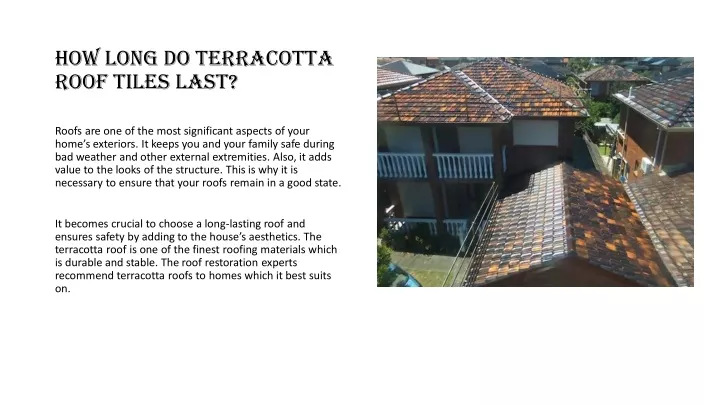 how long do terracotta roof tiles last n.