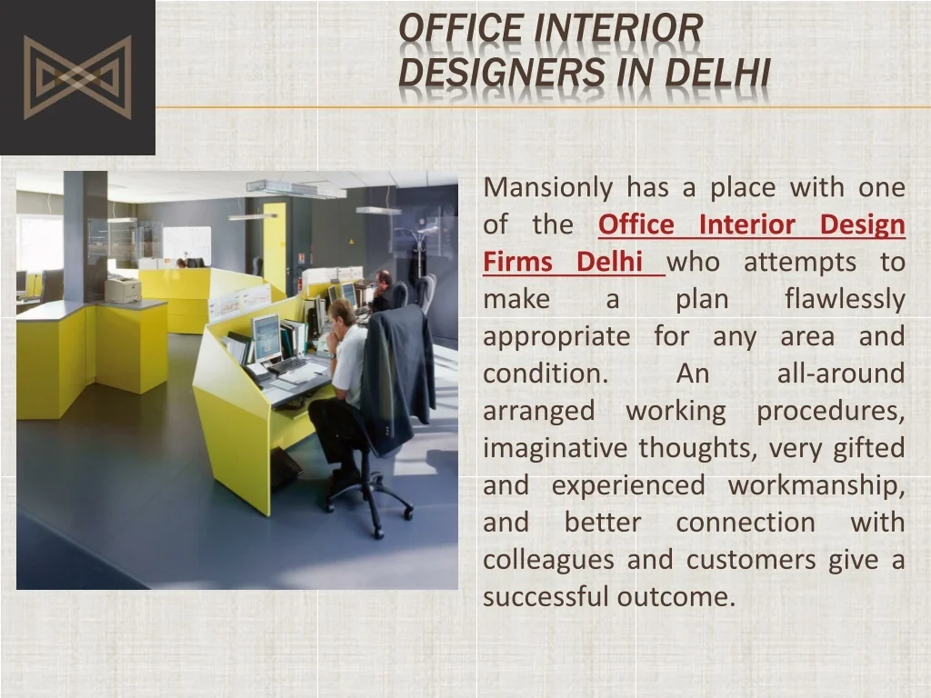 PPT - Best Office Interior Designers in Delhi PowerPoint Presentation ...