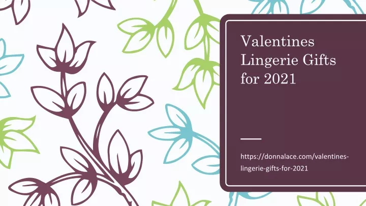 valentines lingerie gifts for 2021 n.