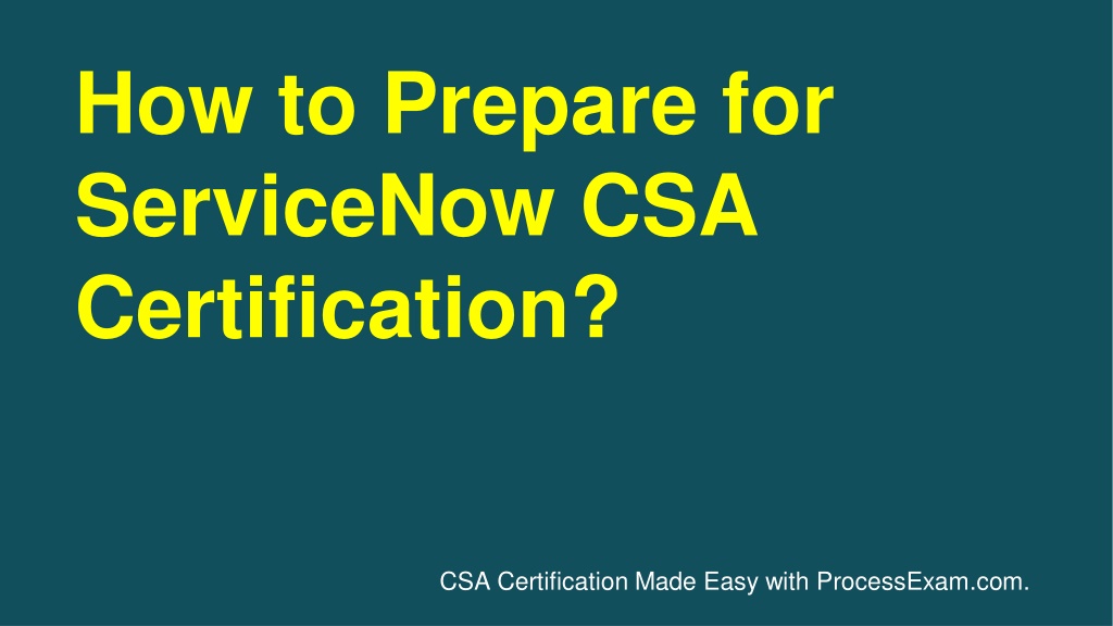 PPT - [PDF] ServiceNow Certified System Administrator (CSA) Exam ...