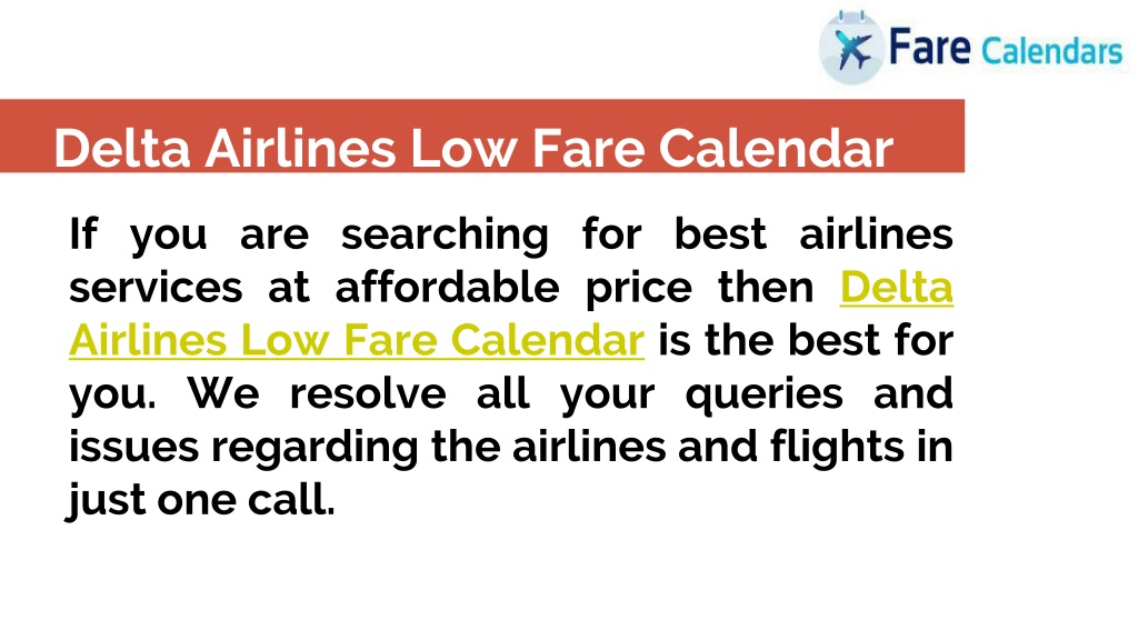 PPT Delta Airlines Low Fare Calendar PowerPoint Presentation, free