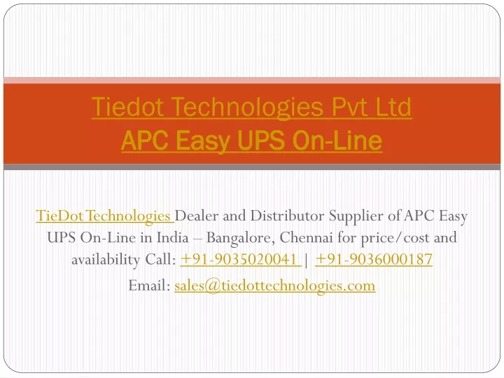 tiedot technologies pvt ltd apc easy ups on line n.