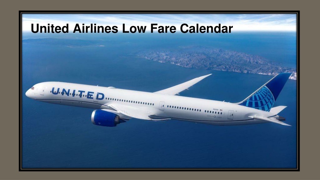 PPT United Airlines Low Fare Calendar PowerPoint Presentation, free