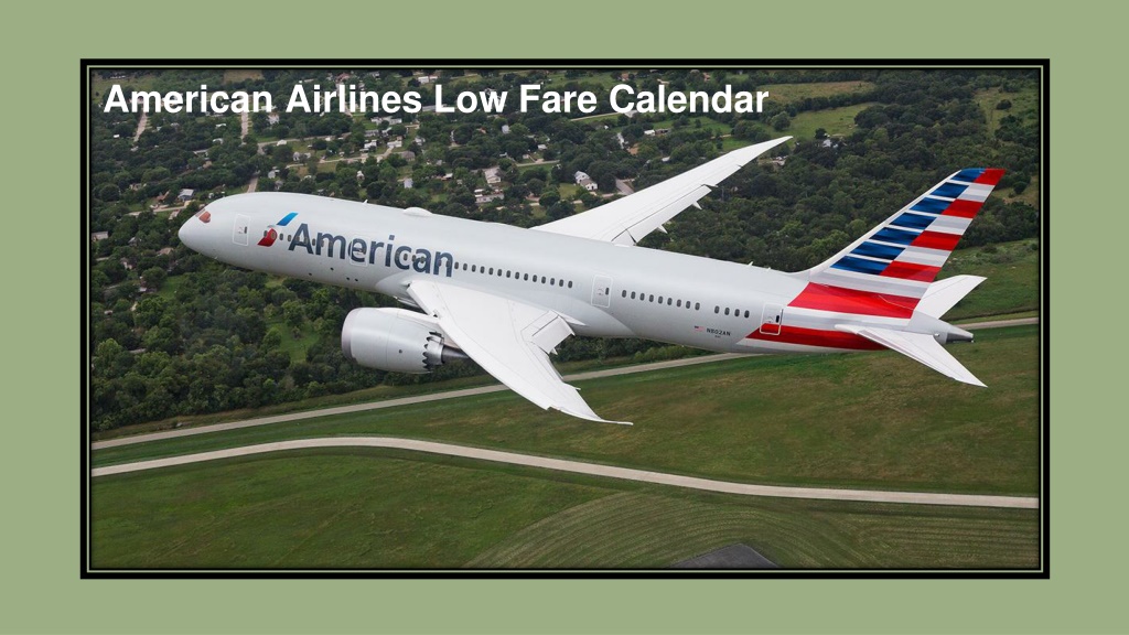 PPT American Airlines Low Fare Calendar PowerPoint Presentation, free download ID10305417