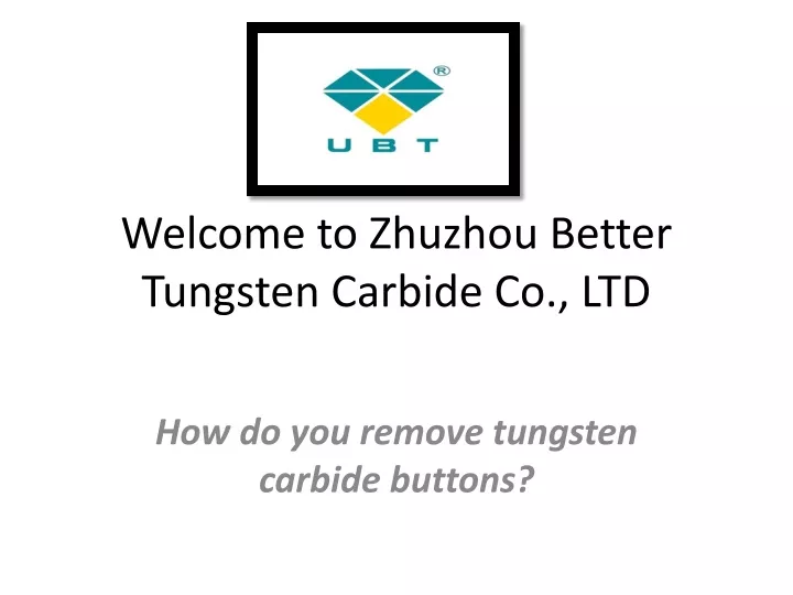 welcome to zhuzhou better tungsten carbide co ltd n.