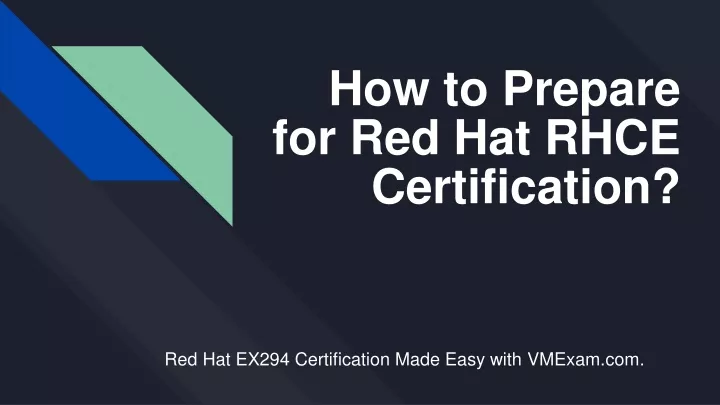 how to prepare for red hat rhce certification n.