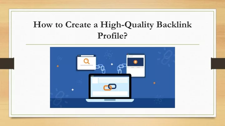 how to create a high quality backlink profile n.