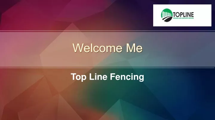 top line fencing n.
