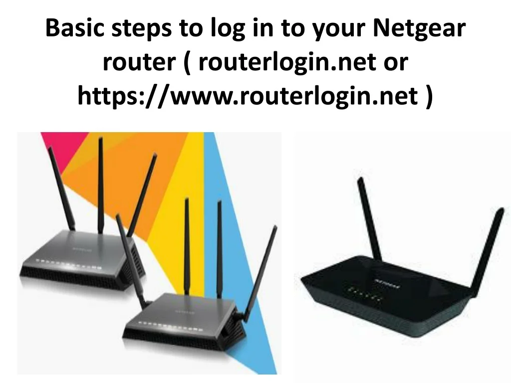 PPT - routerlogin.net PowerPoint Presentation, free download - ID:10426313