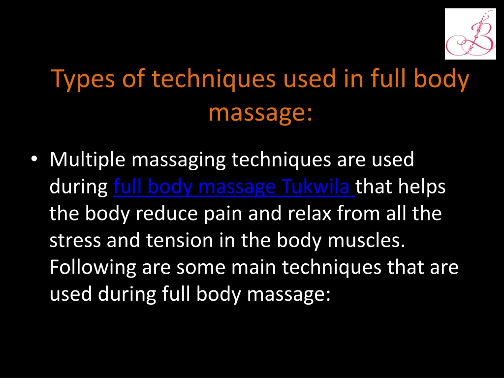 Ppt Get Now Full Body Massage In Tukwila Powerpoint Presentation Free Download Id10427247 5255