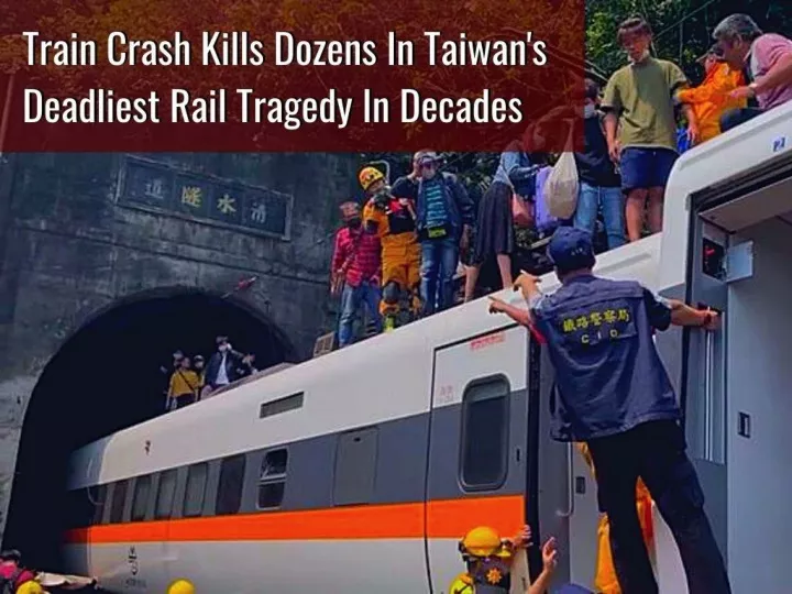 train crash kills dozens in taiwan s deadliest rail tragedy in decades n.
