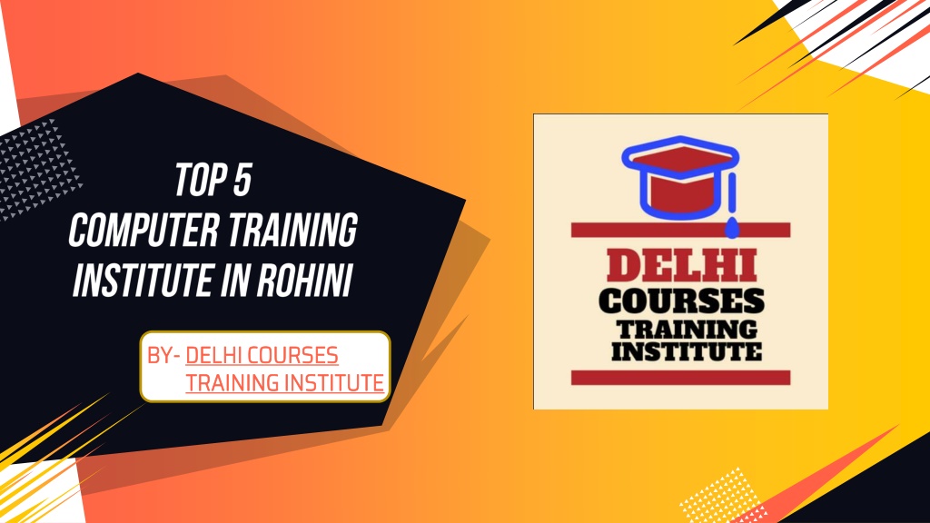 Ppt Top 5 Computer Training Institute In Rohini Powerpoint Presentation Id10448948 7733