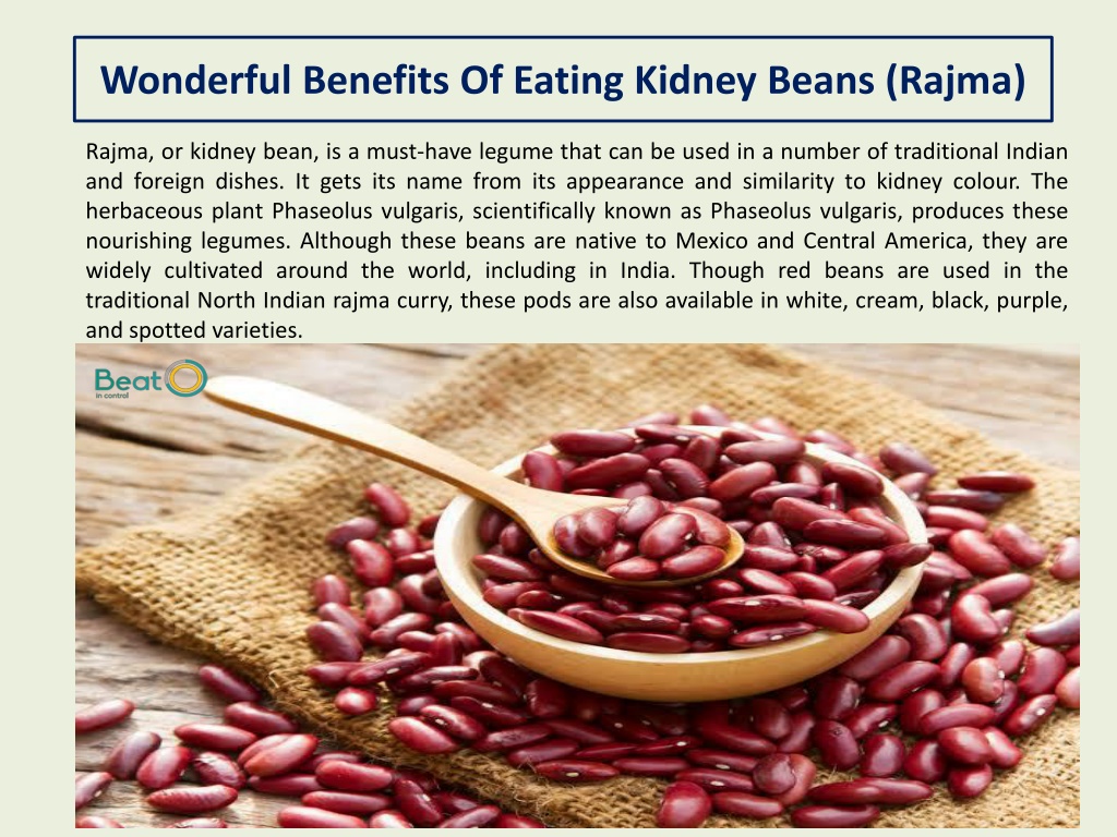 PPT Wonderful Benefits Of Eating Kidney Beans (Rajma) PowerPoint