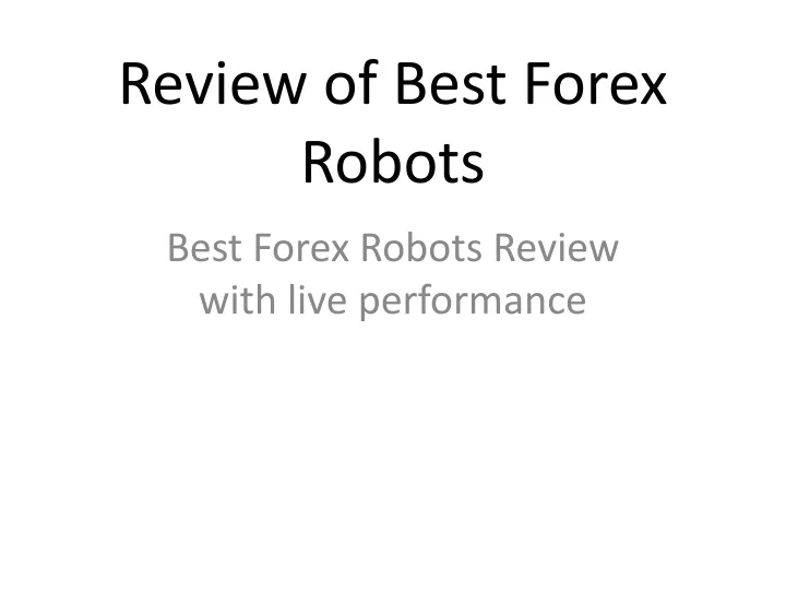 review of best forex robots n.