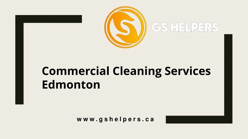 PPT Commercial Cleaning Services Edmonton PowerPoint Presentation