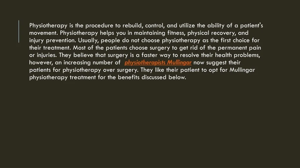 PPT - Benefits Of Physiotherapy Treatment PowerPoint Presentation, free ...