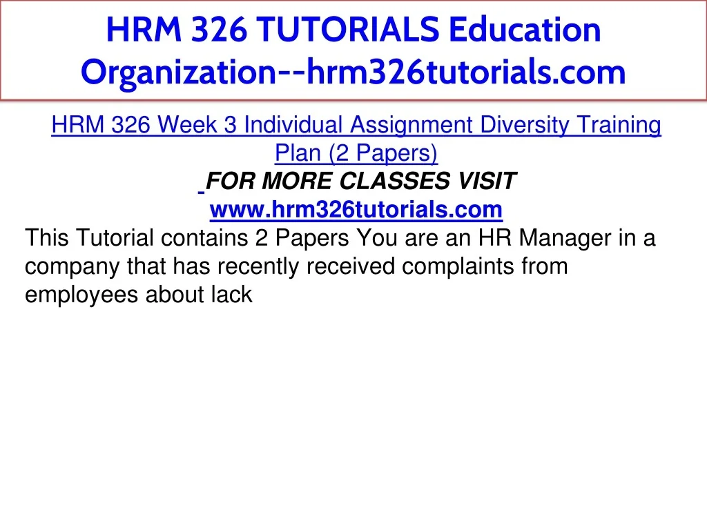 PPT - HRM 326 TUTORIALS Education Organization--hrm326tutorials.com ...