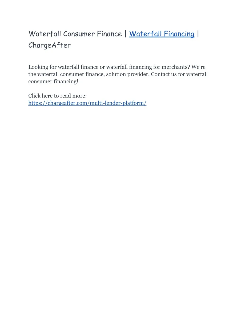 PPT - Waterfall Consumer Finance | Waterfall Financing | ChargeAfter