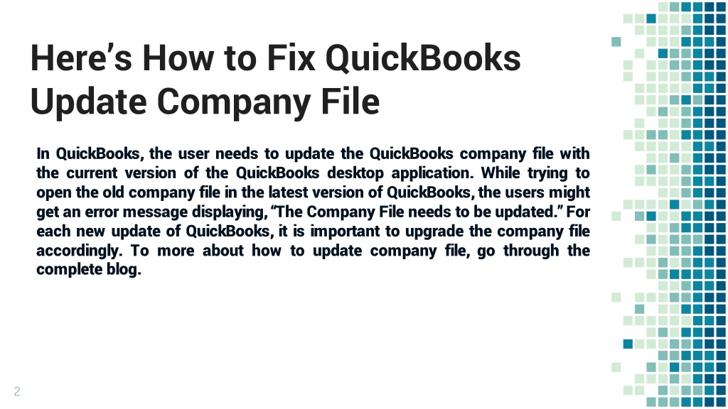 PPT How to fix This Company File Needs to be Updated PowerPoint