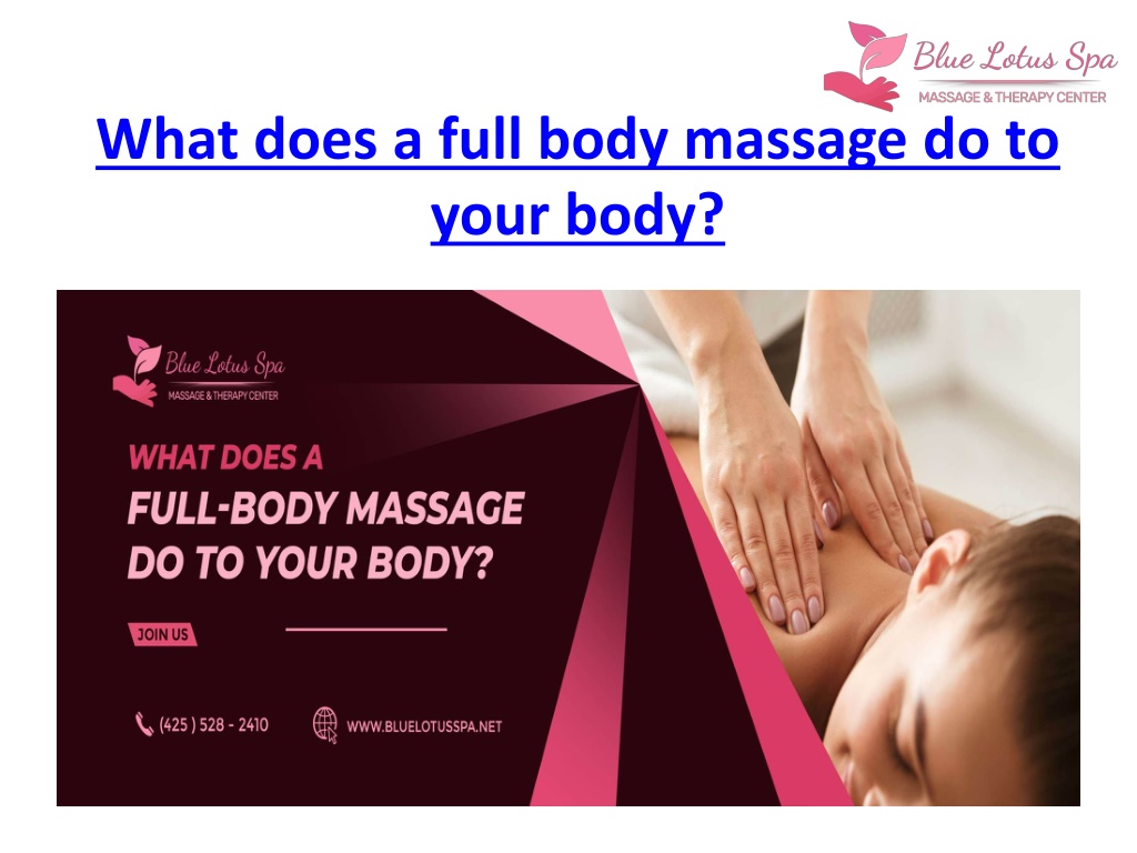 Ppt Full Body Massage Tukwila Wa Powerpoint Presentation Free Download Id 10497003