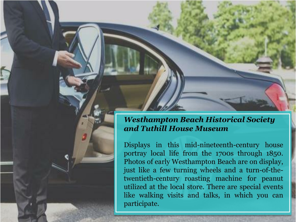 Ppt - Best Things To Do In Westhampton – Book Westhampton Car Service 