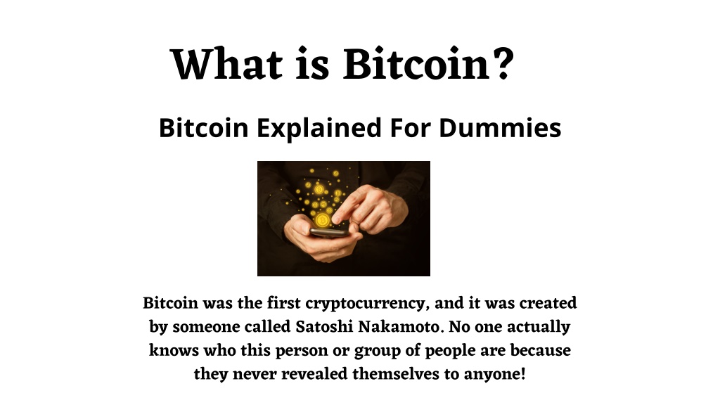 Ppt Bitcoin For Dummies Explained 2021 Powerpoint Presentation Free Download Id10510214 1973