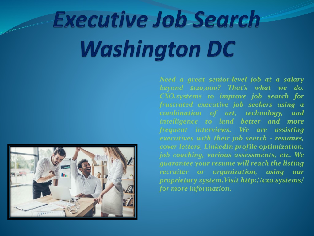 PPT - Executive Job Search Washington DC PowerPoint Presentation, free download - ID:10515528