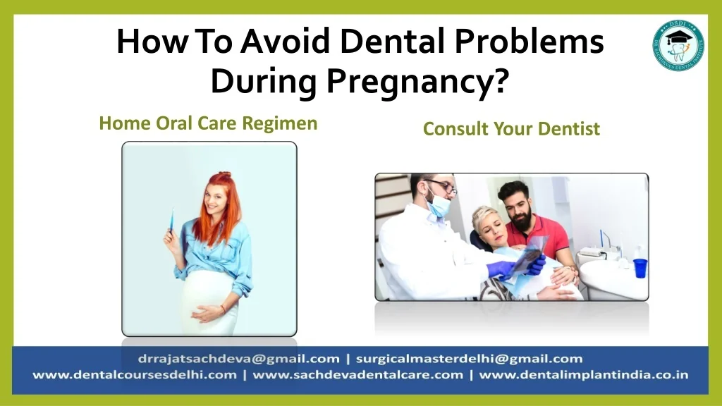 PPT Dental Health during Pregnancy and How to Avoid Common Dental