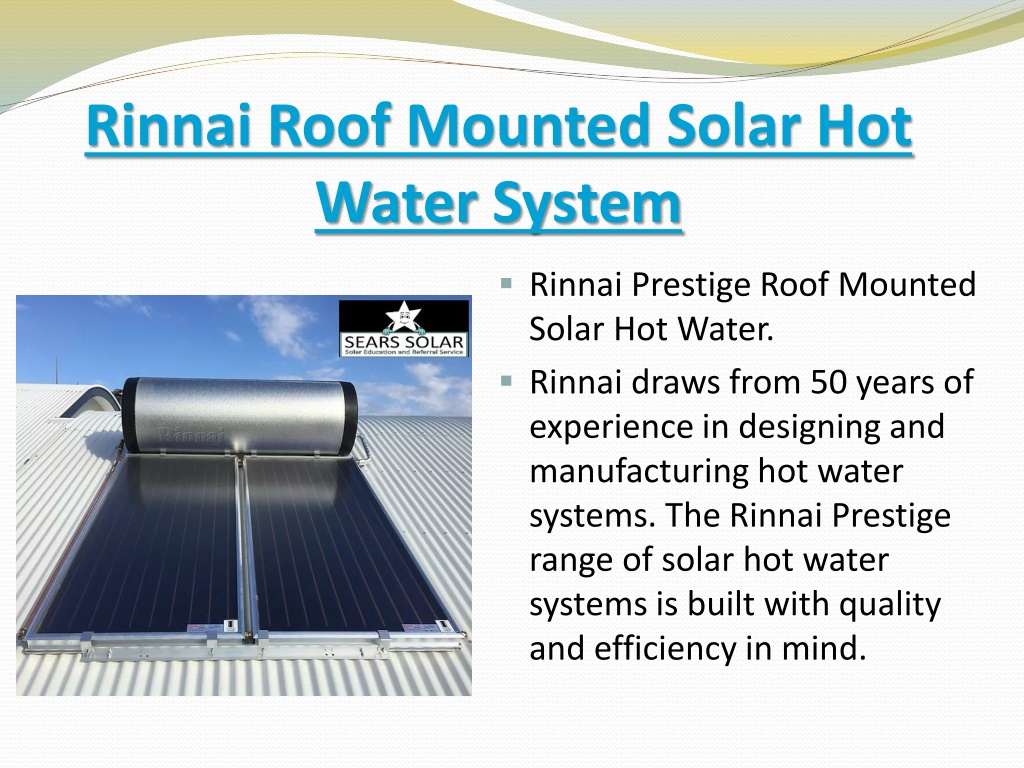 PPT - Rinnai Solar Hot Water | Rinnai Roof Mounted Solar Hot Water ...