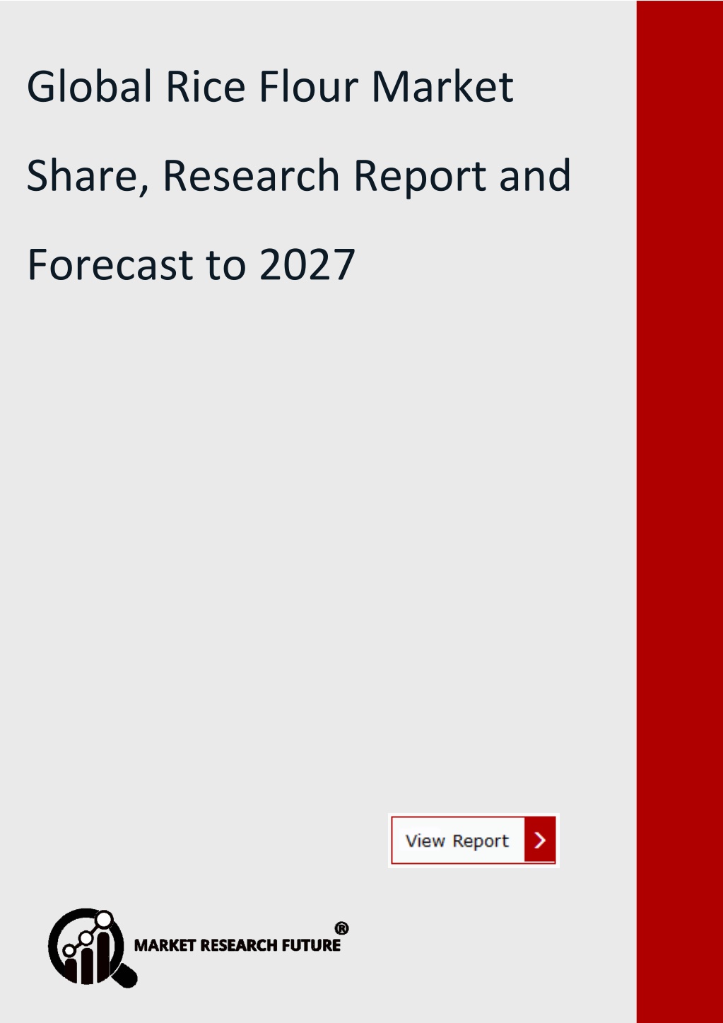 PPT - Rice Flour Market Share PowerPoint Presentation, free download ...