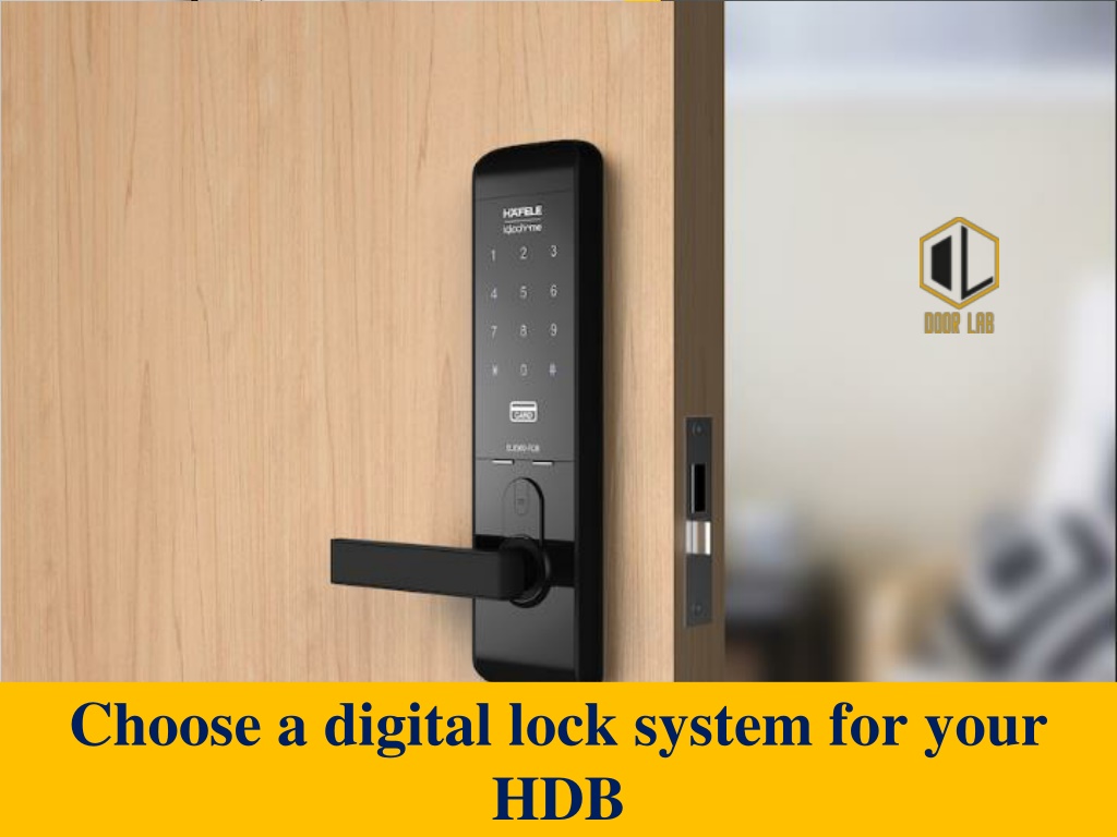 PPT Choose a digital lock system for your HDB PowerPoint Presentation