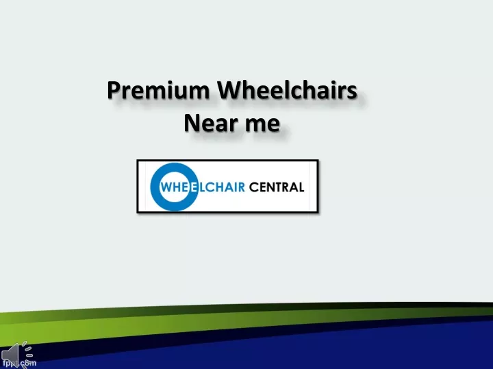 premium wheelchairs near me n.