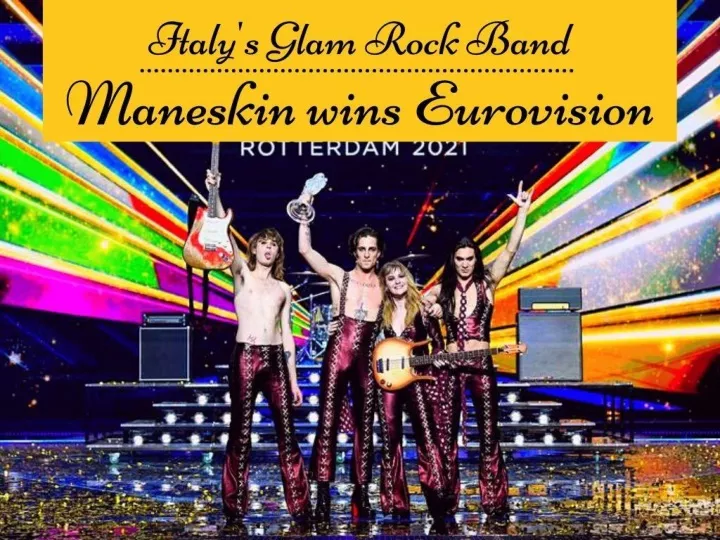 italy s glam rock band maneskin wins eurovision n.