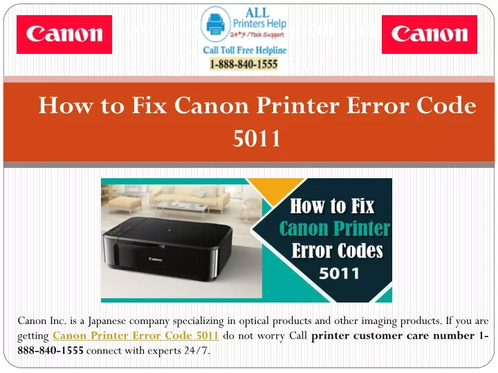 Ppt How To Fix Canon Printer Error Code 5011 Call At 1 888 840 1555 Helpline Powerpoint 7118