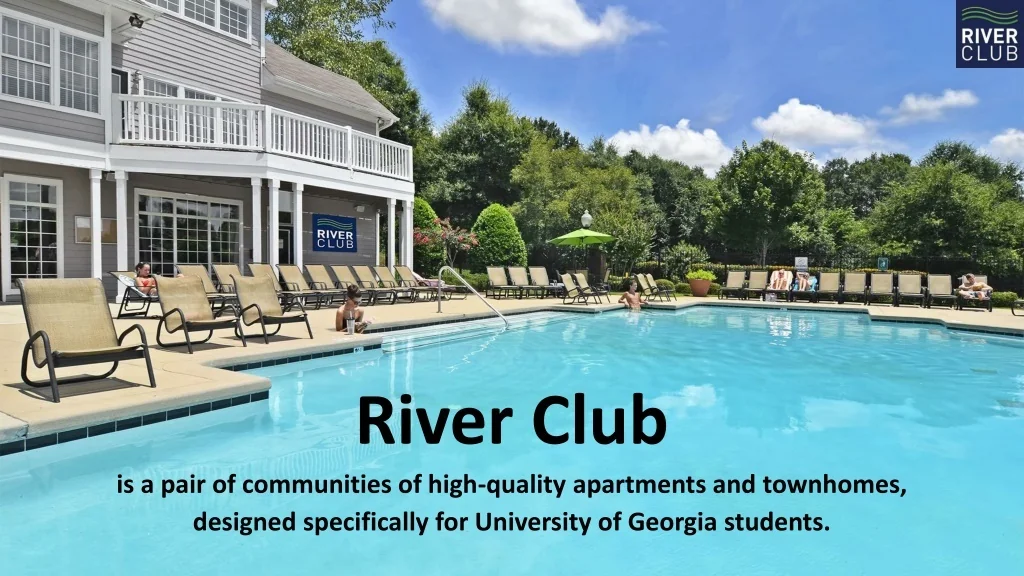 PPT Off Campus Student Housing Near UGA River Club PowerPoint