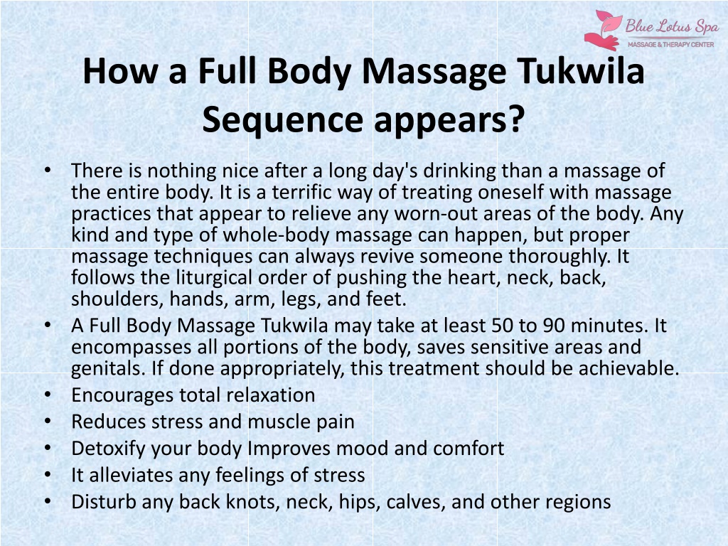 Ppt Full Body Massage Tukwila Wa 5 Powerpoint Presentation Free Download Id 10575938