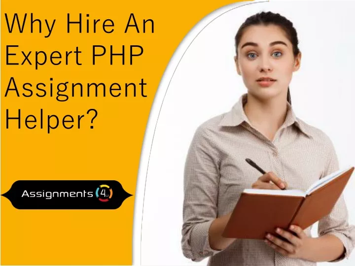 Ppt Why Hire An Expert Php Assignment Helper Powerpoint Presentation Id 10576563